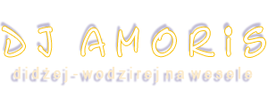 Dj Wodzirej - Amoris - Dj na wesele Bydgoszcz, Toruń